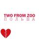 Two from Zoo - Польша