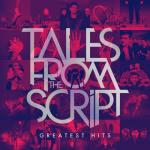 album image Half of fame Tales from The Script: Greatest Hits