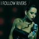I Follow Rivers - I Follow Rivers