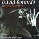 David Rotundo - Lonely Nights
