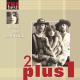 2 Plus 1 - XXI wiek