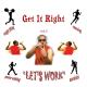 Get It Right - 1, 2, 3, 4... Come On!