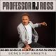 Professor RJ Ross - Whole World Waiting for the Sun
