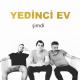 Yedinci Ev - Anlat Ona