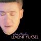 Levent Yüksel - İmkansız Aşk (Imkansiz Ask)