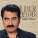 Ibrahim Tatlise - Gel Canim