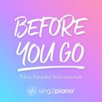album image Lewis Capaldi - Before You Go (Cover) Before You Go (Piano Karaoke Instrumentals) - Single
