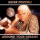 Silver Pozzoli - Bonus - Around My Dream (Extended Version)