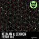 Kelman and Lennon - Freakin You (Original Mix)