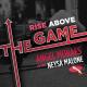 Angel Moraes feat. Neysa Malone - Rise Above The Game (Rich Morel Mix)