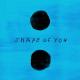 Ed Sheeran, Galantis - Shape of You (Galantis Remix)