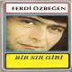 Ferdi Özbeğen - Yok Yok Yalan Deme