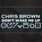album image Don't Wake Me Up Don't Wake Me Up (Remixes)