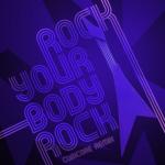 album image Rock Your Body Rock (Cubicore Extended Mix) Rock Your Body Rock (Cubicore Remix) - Single