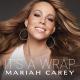 Mariah Carey - Its A Wrap