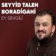 Seyyid Taleh Boradigahi - Bismillah