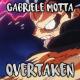 Gabriele Motta - Overtaken (From 