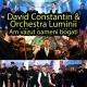 David Constantin feat. Orchestra Luminii - Am vazut oameni bogati
