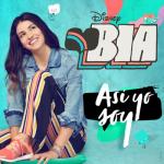 album image La Vida Te Devuelve BIA: Así yo soy (Music from the TV Series)