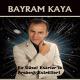 Bayram Kaya - Sevmez Olaydım