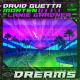 David Guetta, MORTEN, Lanie Gardner - Dreams