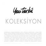album image Yagmurun Elleri Yeni Türkü Koleksiyon, Vol. 2, Pt. 1