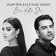 Yaşar İpek, Elif Buse Doğan - Bir Alo De