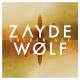 Zayde Wølf, Ruelle, Zayde Wolf - Walk Through the Fire