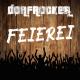 Dorfrocker - Feierei