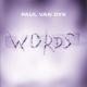 Paul van Dyk - Words (For Love)