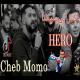 Cheb Momo - ماكاش لي يطيحلنا هيرو