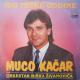 Muco Kacar - Idu teske godine