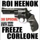ROI HEENOK & FREEZE CORLEONE - 38 SPECIAL