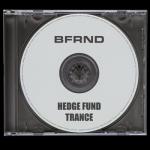 album image Hedge Fund Trance (Part 1) Hedge Fund Trance