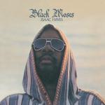 album image Never Can Say Goodbye (1971 - Black Moses) Stax Classics