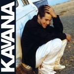 poster I Can Make You Feel Good Special Kind Of Something: The Best Of Kavana