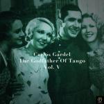 album image Tango Argentino La Historia Completa De Carlos Gardel - Volumen 12
