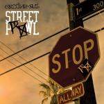album image Laugh Now, Die Later Street Prowl