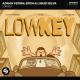 Tujamo x Adnan Veron x ERGA - Lowkey (with Liquid Silva)