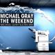 Michael Gray - The Weekend (Michael Gray Sultra Club Mix)