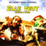 album image Elle veut Dis l'heure 2 Ragga Dancehall