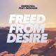 Drenchill & Indiiana - Freed from Desire (Original Mix) (feat. Indiiana)