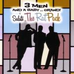 album image The One I Love 3 Men and a Baby...Grand: Salute the Rat Pack