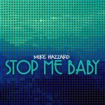 album image Stop Me Baby (Extended version) Stop Me Baby