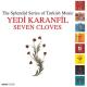 7 Karanfil - Gozlerin
