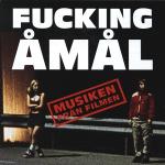 poster I Want To Know What Love Is (OST Физрук) Fucking Åmål - Musiken från filmen