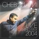 Cheb Mami - Haoulou (Live)