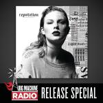 poster End Game reputation (Big Machine Radio Release Special)