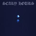 album image Wants and Needs Scary Hours 2
