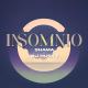 Shama, DJ Husky - Insomnio